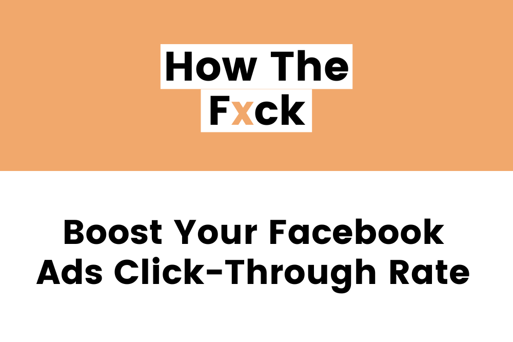 6 Facebook Ad Image Best Practices to Boost Your Click-Through-Rate