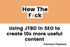 how JTBD can be used in SEO