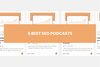8 Best SEO Podcasts to Improve Your Search Strategy