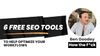 9 Free SEO Tools [That Will Optimize Your Workflows]
