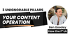 3 Unignorable Pillars of Your Content Operation