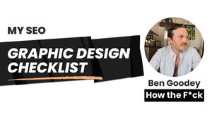 My SEO Graphic Design Checklist - Boost Ranking; Engagement; Conversion